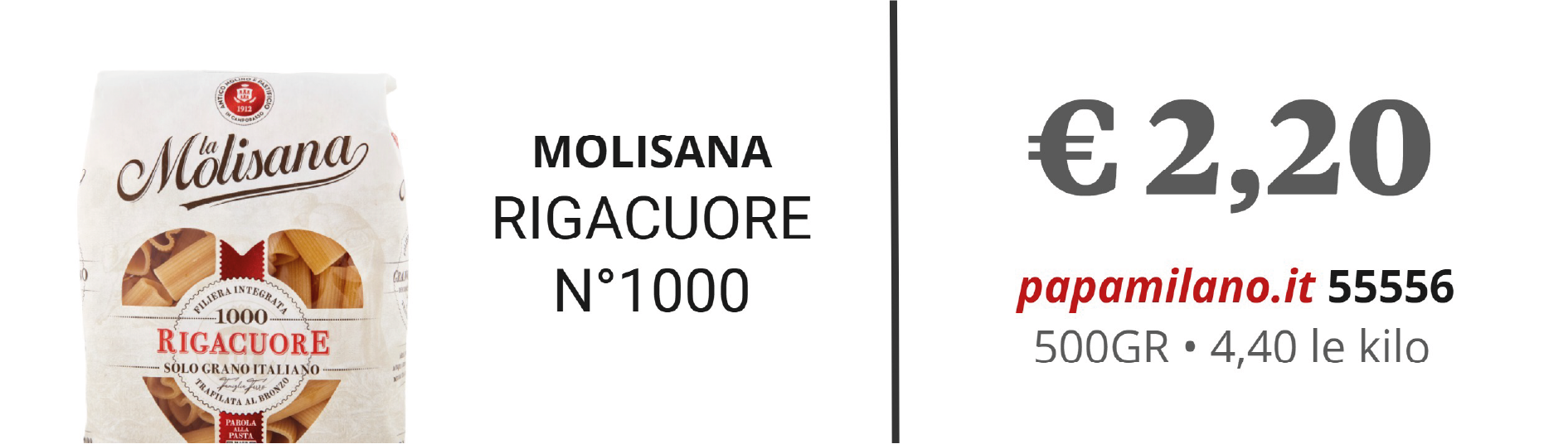 MOLISANA RIGACUORE N°1000